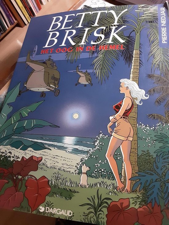 Betty Brisk - het oog in de hemel - Stripboek